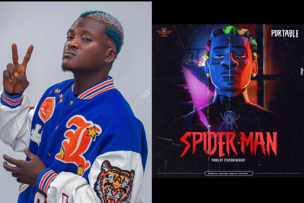 Portable drops a new song “Spiderman” following his recent controversy with the police