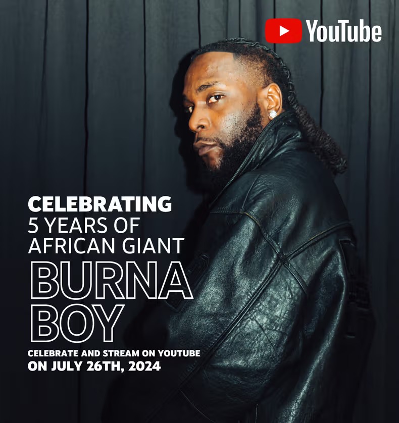 Burna Boy to Celebrate 5th Anniversary of ‘African Giant’ with YouTube Special