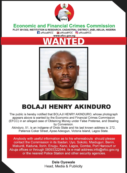 EFCC Declares Chairman of Total Grace Oil and Gas, Bolaji Akinduro Wanted Over Alleged Fraud