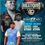 UK-Based Nigerian Entertainment Promoter Billique Set to Celebrate 40th Birthday on Sunday, 17th November, in London